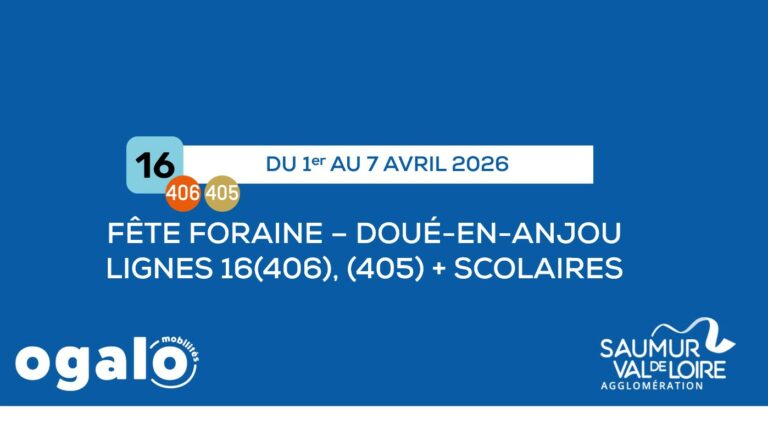 Lignes 16 (406), (405), C7 & D : Fête Foraine à Doué-la-Fontaine